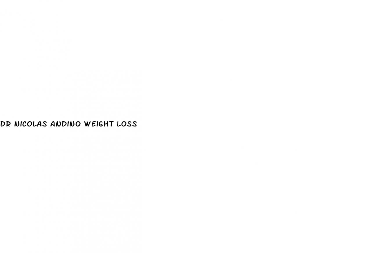 dr nicolas andino weight loss