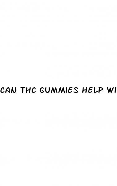 can thc gummies help with weight loss