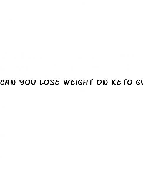 can you lose weight on keto gummies