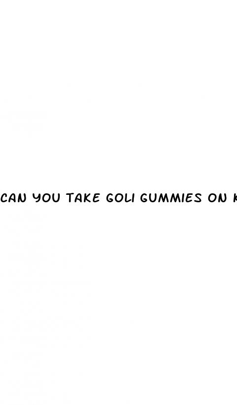 can you take goli gummies on keto