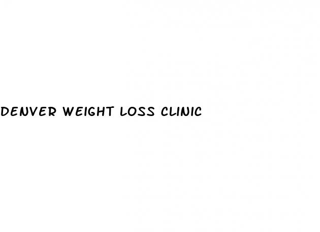 denver weight loss clinic