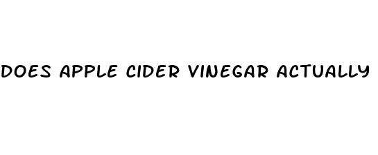 does apple cider vinegar actually help you lose weight