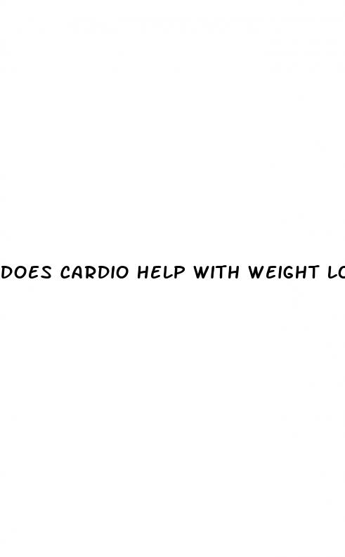 does cardio help with weight loss