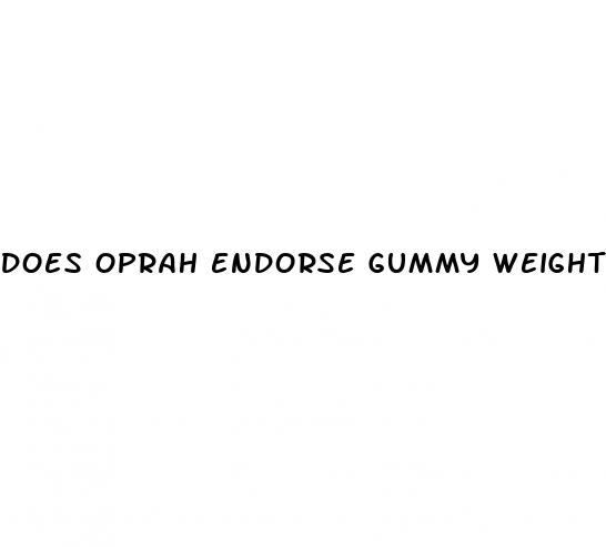 does oprah endorse gummy weight loss