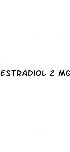 estradiol 2 mg weight loss