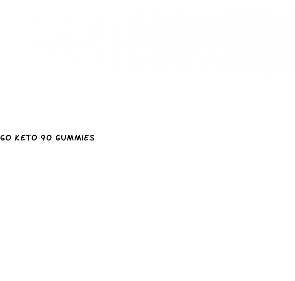 go keto 90 gummies