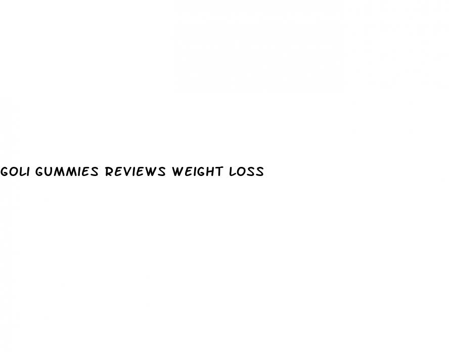 goli gummies reviews weight loss