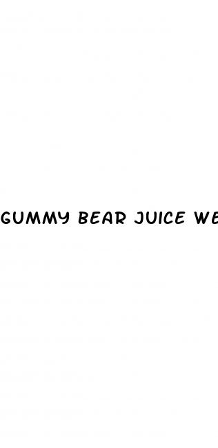 gummy bear juice weight loss