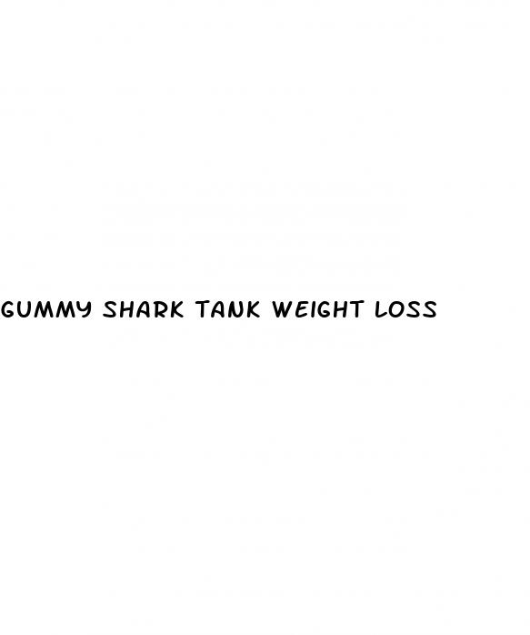 gummy shark tank weight loss