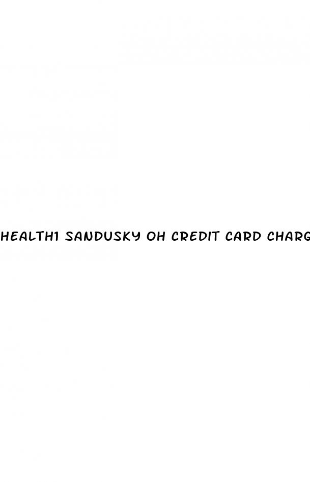 health1 sandusky oh credit card charge