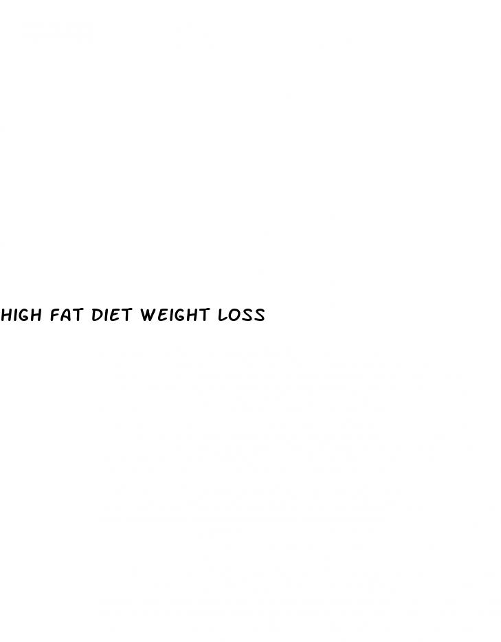 high fat diet weight loss