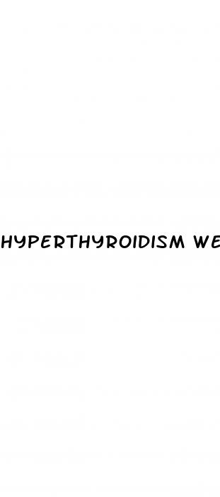 hyperthyroidism weight loss rate