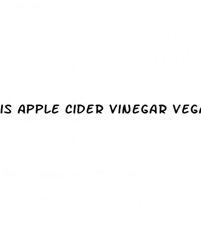 is apple cider vinegar vegan