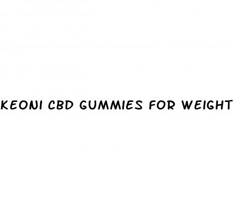 keoni cbd gummies for weight loss