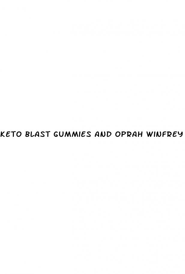 keto blast gummies and oprah winfrey