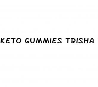 keto gummies trisha yearwood