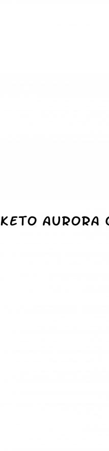 keto aurora gummies