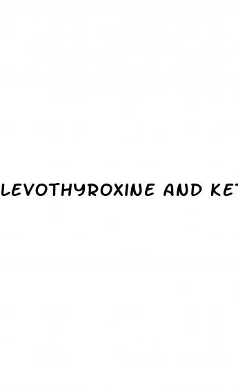 levothyroxine and keto gummies