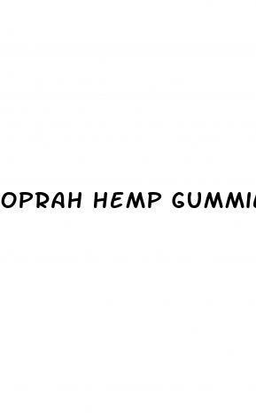 oprah hemp gummies