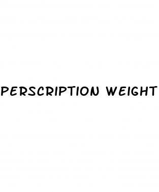 perscription weight loss