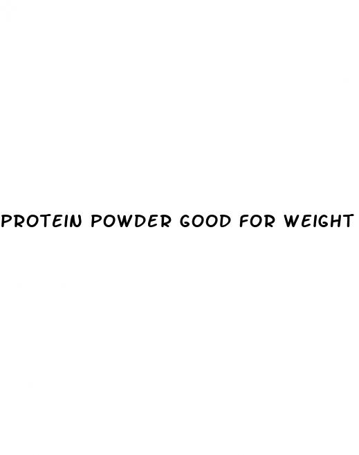 protein powder good for weight loss