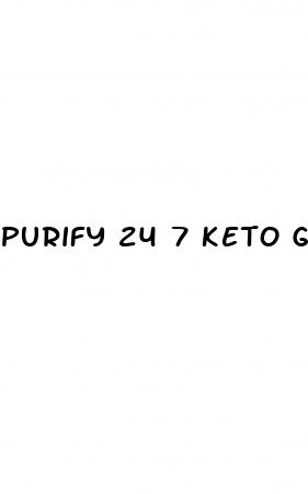 purify 24 7 keto gummies reviews