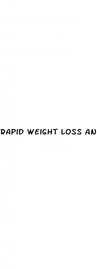 rapid weight loss and heart problems