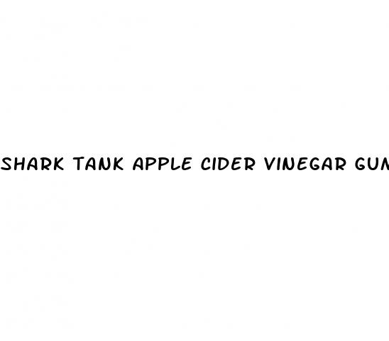 shark tank apple cider vinegar gummies