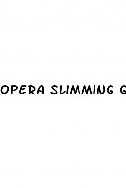 opera slimming gummies