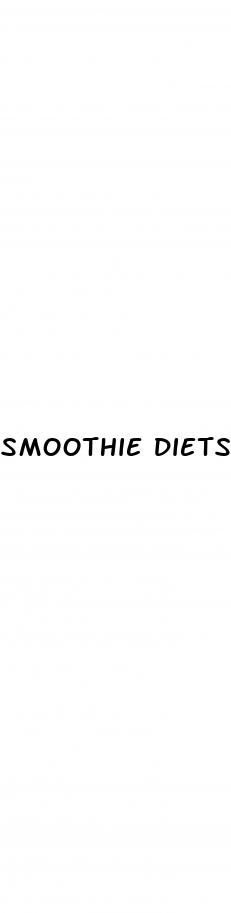 smoothie diets for weight loss