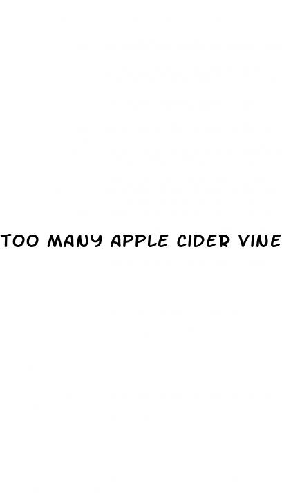 too many apple cider vinegar gummies