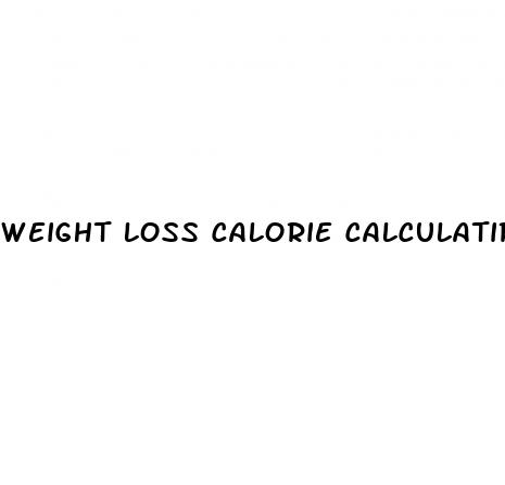 weight loss calorie calculatir
