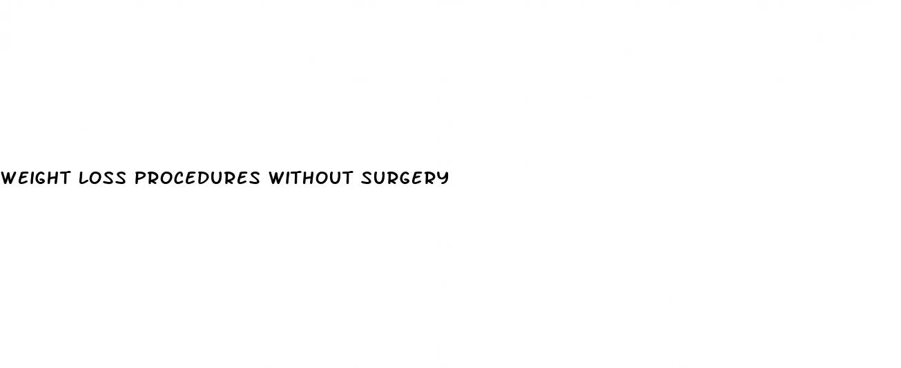 weight loss procedures without surgery