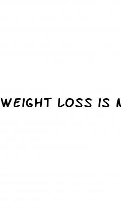 weight loss is not linear