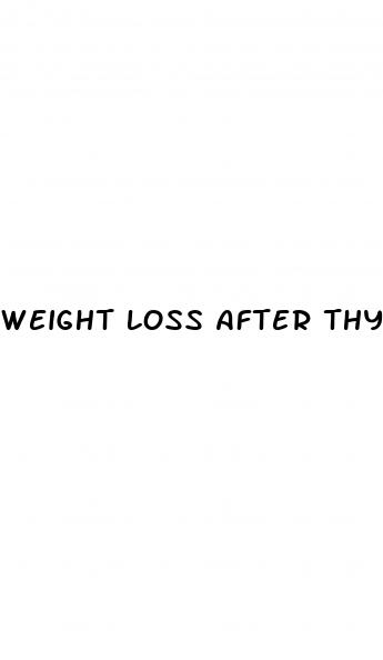 weight loss after thyroidectomy