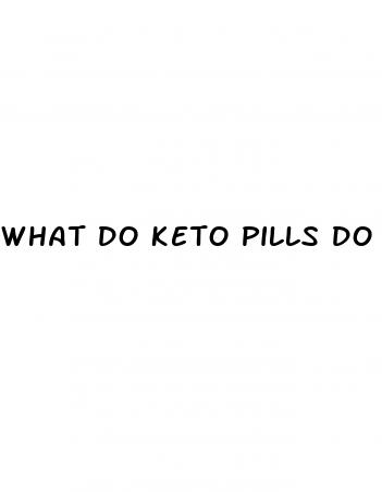 what do keto pills do
