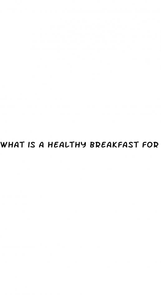what is a healthy breakfast for weight loss
