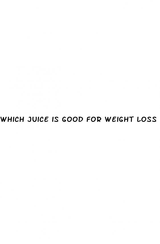 which juice is good for weight loss at night