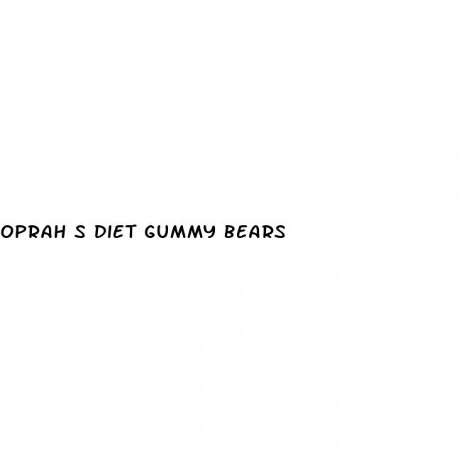 oprah s diet gummy bears