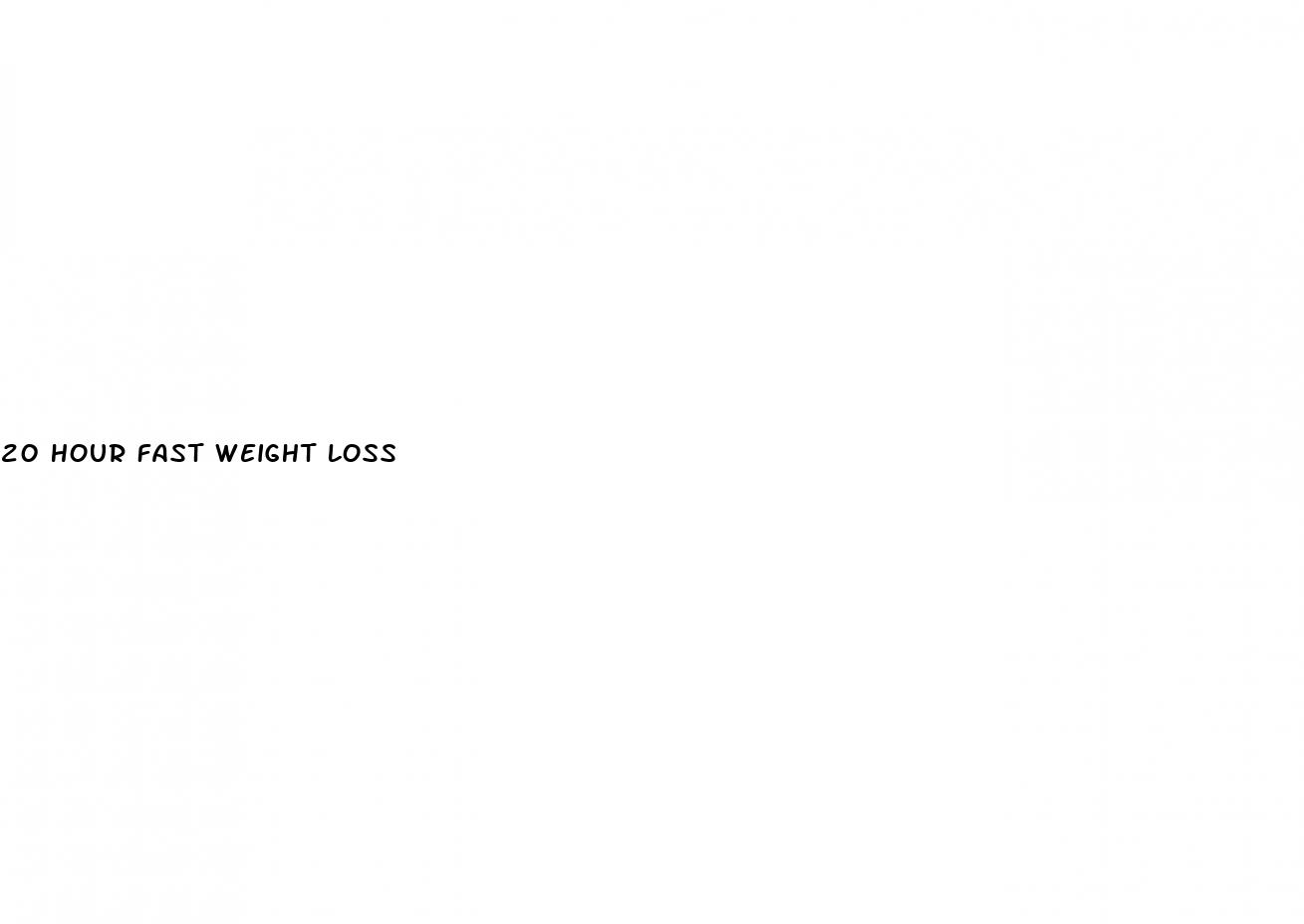 20 hour fast weight loss