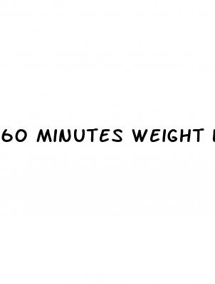 60 minutes weight loss