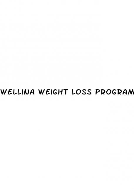 wellina weight loss program