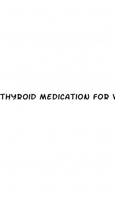thyroid medication for weight loss