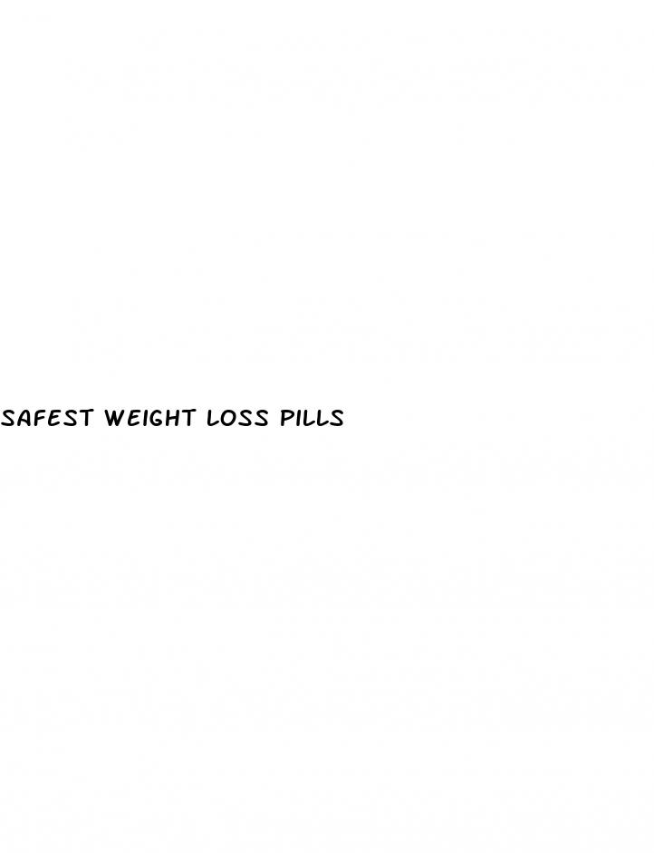 safest weight loss pills