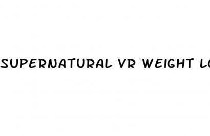supernatural vr weight loss