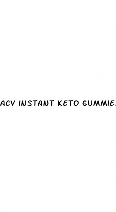 acv instant keto gummies