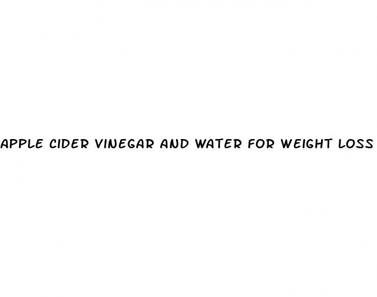 apple cider vinegar and water for weight loss