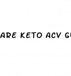 are keto acv gummies effective