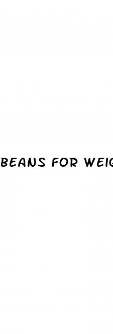 beans for weight loss