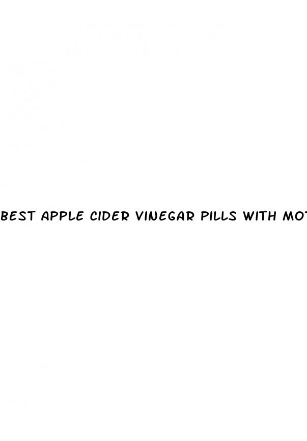best apple cider vinegar pills with mother
